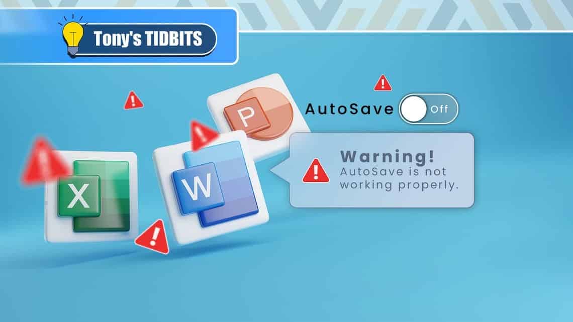 Sửa lỗi AutoSave không hoạt động?