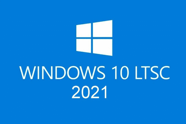 Windows 10 LTSC 2021 có gì mới