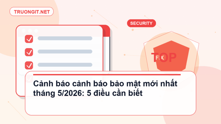 cảnh báo bảo mật mới