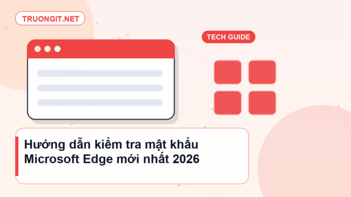 mật khẩu Microsoft Edge