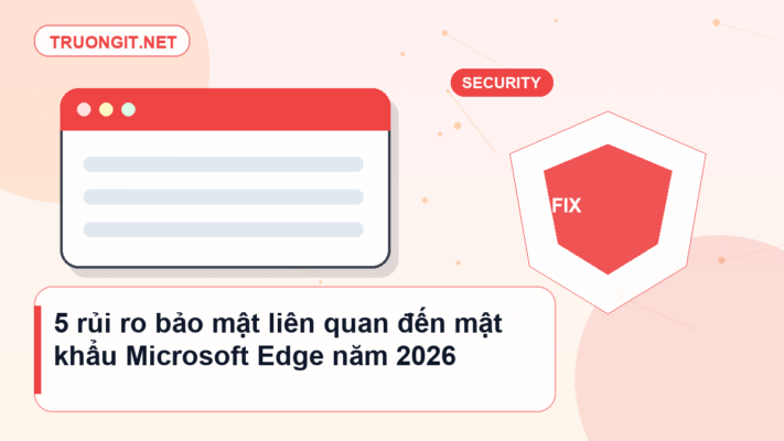 mật khẩu Microsoft Edge